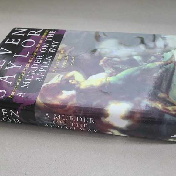 A Murder on the Appian Way by Steven Saylor - Picture 2 of 5